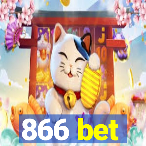 866 bet